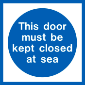 Keep door shut warning sign